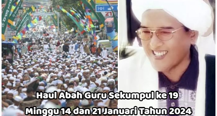 Catat ya! Haul Guru Sekumpul akan Dilaksanakan 2X, Minggu 14 Januari dan Minggu 21 Januari 2024
