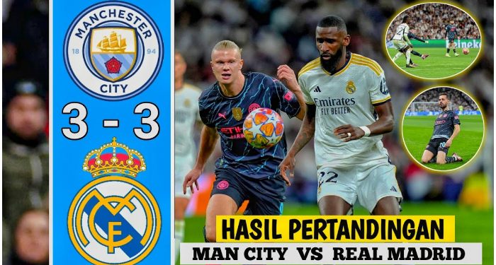 Perempatfinal Liga Champions: Madrid dan Man City Main Terbuka Hasilnya Seru 3-3