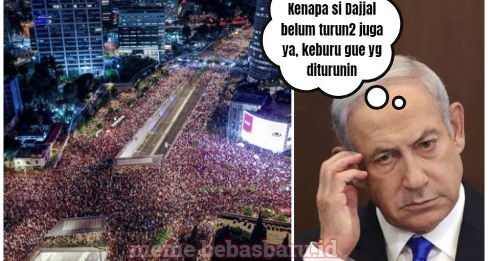 Serdadu Monyetnya Hajar Sandera Hamas Ratusan Ribu Warga Israel Gelar Demo, Netanyahu Ketar-ketir