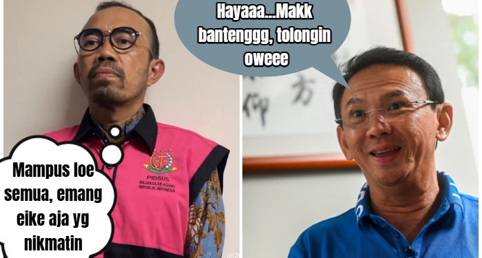 Kejagung Makin Galak, Ahok Akan Dipanggil Setelah Pertamina di Garong Hingga 1.000 Triliun!