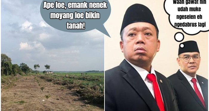 Nusron Wahid Sebut Semua Tanah Milik Negara Rakyat Hanya di Pinjami! Apakah Indonesia Jadi Negeri Komunis?