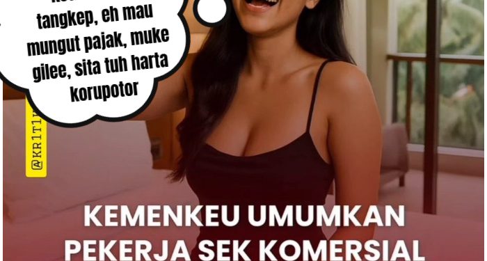 Astinooooonggg…PSK Bakal Kena Pajak! Artinya Prostitusi Dibolehin, Ini Kata Kemenkeu