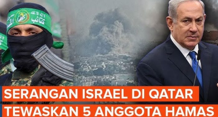 Netanyahu Makin Brutal, Serangan ke Qatar Atas Perintahnya!