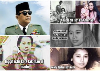 Ir Soekarno dan 9 Bininya: Ada di Cerai Perawan, Ada Tak Mau di Madu dan Ada yang Murtad!
