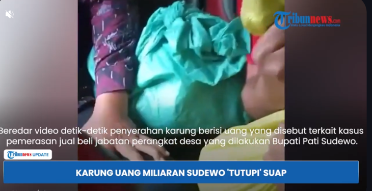 Karung Berisi Duit Bukti Suap Bupati Pati Sudewo