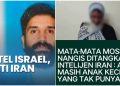 Iran Kembali Tangkapi Pengkhianat, yang Beri Info Lokasi Serangan AS-Israel
