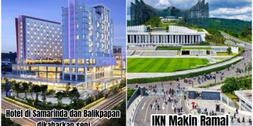 IKN Menjelma Jadi Metroplitan Baru, Tapi Pengusaha Hotel di Kaltim Rumahkan Karyawan!