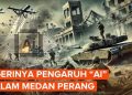 Fitnah Besar Itu Sudah Mulai Terjadi, Yakni AI…!