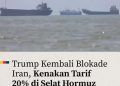 Iran Sindir Cara Bajak Laut Donald Trump, Sebut Selat Hormuz Selamanya Milik Iran!