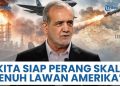 Diserang Tanpa Henti, Iran Umumkan Perang Skala Penuh Lawan Amerika